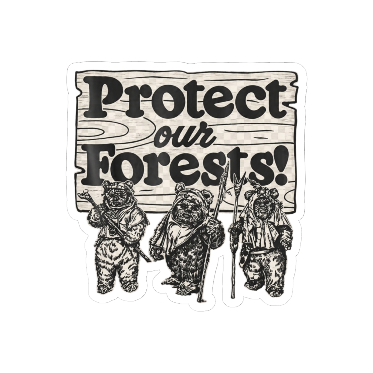 Protect Our Forests Bold Typography Sticker | Eco Warrior Vinyl Decal