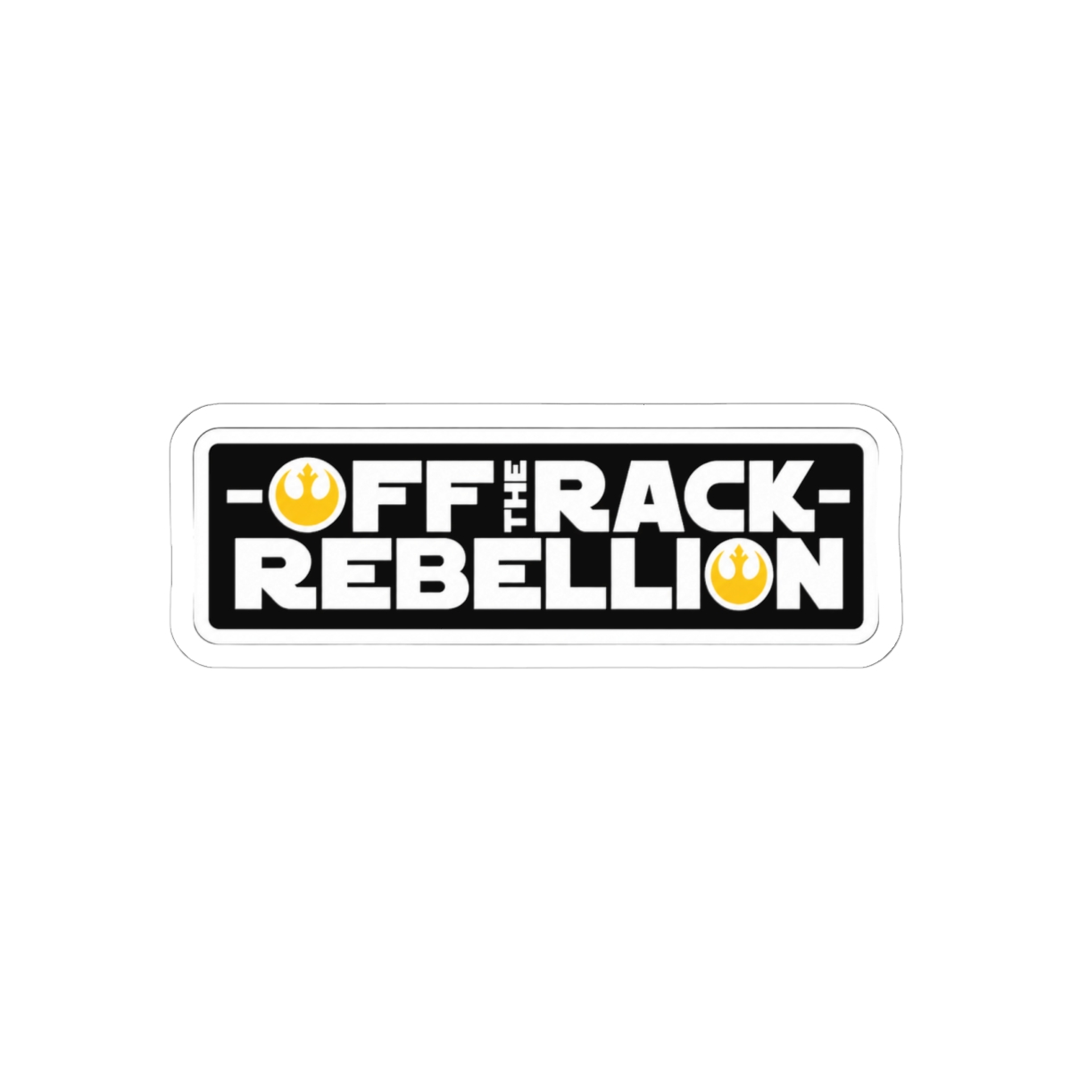 A black and white sticker with the text "Off the Rack - Rebellion" in white letters. The text is surrounded by a black border. The sticker has two yellow Rebel Alliance symbols on either side of the...